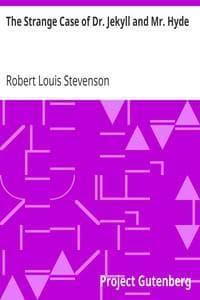 The Strange Case of Dr. Jekyll and Mr. Hyde – Robert Louis Stevenson