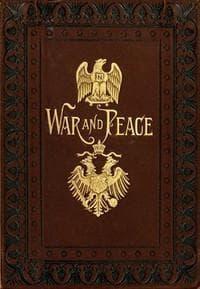 War and Peace – Leo Tolstoy