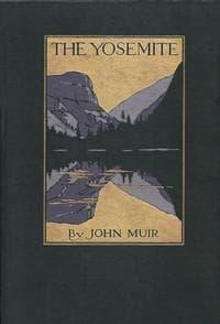 The Yosemite – John Muir