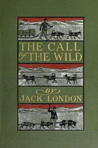 The Call of the Wild – Jack London